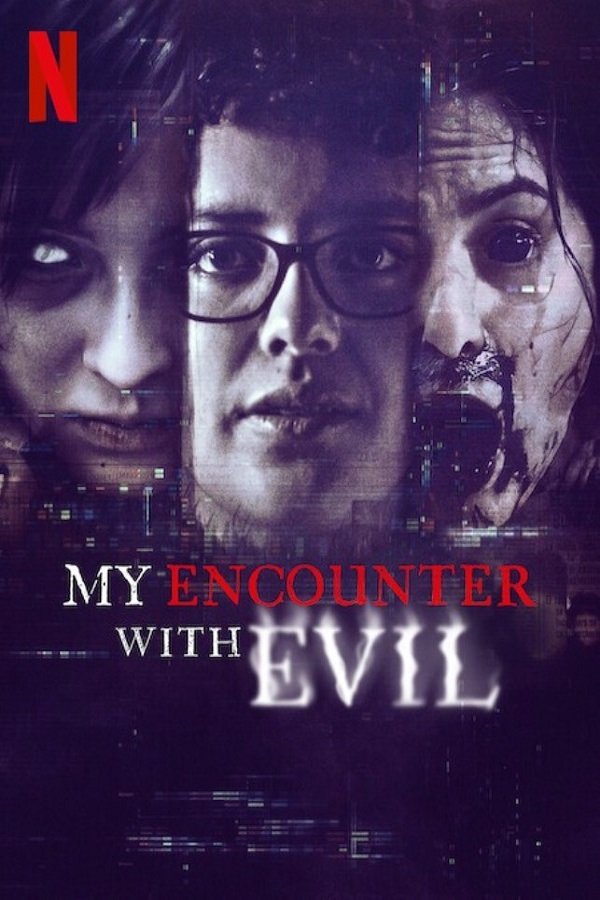 My Encounter with Evil (S01)